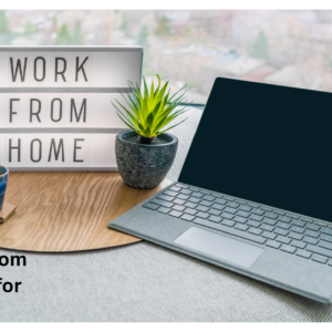 Laptop with 'Work from Home' text, highlighting best work from home jobs for beginners."